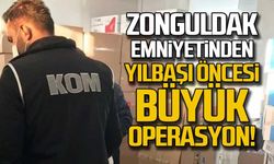 Zonguldak Emniyeti’nden büyük operasyon!