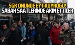 SGK önünde EYT kuyruğu... Sabah saatlerinde akın ettiler!