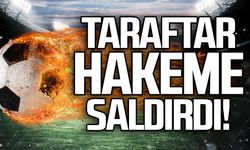 Taraftar hakeme saldırdı!