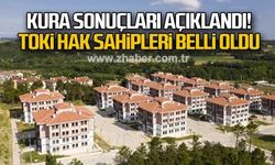 Zonguldak TOKİ kura çekiliş sonuçları belli oldu