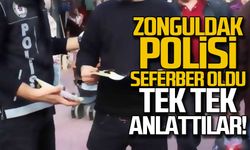 Zonguldak polisi seferber oldu... Tek tek anlattılar
