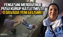 Nurten Demirbağ'ı katleden Namık Demirbağ hakim karşısında!