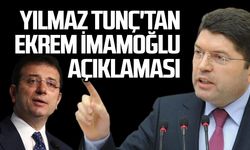 Yılmaz Tunç'tan Ekrem İmamoğlu açıklaması