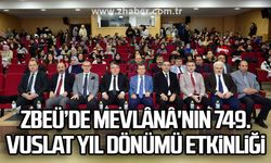 ZBEÜ’de Mevlânâ'nın 749. Vuslat Yıl Dönümü Etkinliği