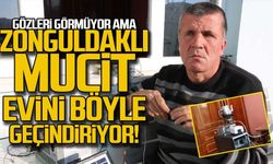 Gözleri görmüyor ama... Zonguldaklı mucit evini böyle geçindiriyor!