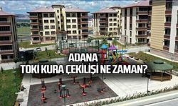 Adana Toki Kura Çekilişi Ne Zaman? Kura Çekiliş Sonuçları Belli Oldu Mu?