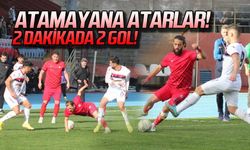 ATAMAYANA ATARLAR! 2 DAKİKADA 2 GOL!