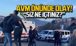 AVM önünde olay! Sarhoş gençler ekipleri çileden çıkardı!
