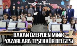Bakan Özer'den minik yazarlara teşekkür belgesi