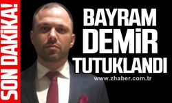 Bayram Demir tutuklandı