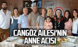 Cangöz Ailesi'nin anne acısı