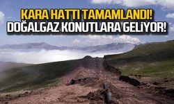 Kara hattı tamamlandı... Doğalgaz konutlara geliyor!