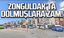 Zonguldak'ta dolmuş ücretlerine zam!