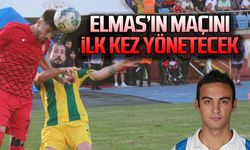 Elmas’ın maçını ilk kez yönetecek