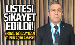 Erdal Gülay'dan tüzük açıklaması! Liste şikayet edildi!