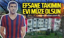 Efsane takımın evi müze olsun