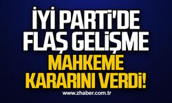 İYİ Parti'de flaş gelişme  Mahkeme  kararını verdi!