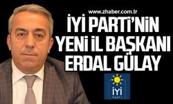 İYİ Parti İl Başkanı Erdal Gülay oldu