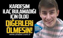 İlaç bulamadığı için kardeşini kaybeden ablası yalvardı: Başka çocuklar ölmesin!