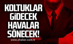 Koltuklar gidecek havalar sönecek!