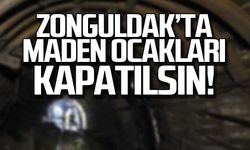 Adil Gürkan "Zonguldak Kömür Ocaklarını kapatın"