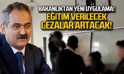 Bakanlık'tan zorbalar için yeni uygulama!