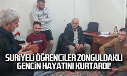 Suriyeli öğrenciler Zonguldaklı gencin hayatını kurtardı