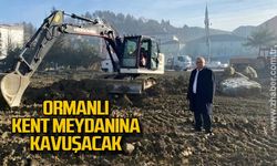 Ormanlı kent meydanına kavuşacak