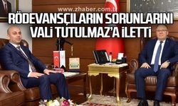 Rödevansçıların sorunlarını Vali Tutulmaz’a iletti