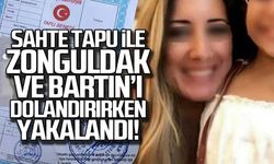 Sahte tapu ile Zonguldak ve Bartın'ı dolandırmaya kalktı!