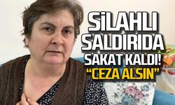 Silahlı saldırıda sakat kaldı... "Kayınbiraderim ceza alsın"