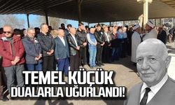 Temel Küçük dualarla uğurlandı
