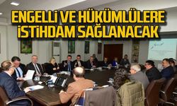Engelli ve hükümlülere istihdam sağlanacak