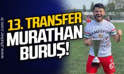 Devrek transferde durmuyor!  13. TRANSFER....MURATHAN BURUŞ!
