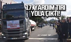17. yardım tırı deprem bölgesine yola çıktı