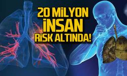 20 milyon insan risk altında!