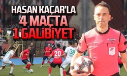 Hasan Kaçar'la 4 maçta 1 galibiyet!