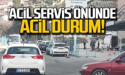 Acil Servis önünde acil durum!