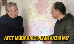 Afet müdahale planı hazır mı?