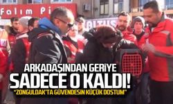 Arkadaşından geriye sadece o kaldı...