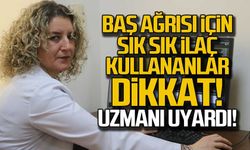 Baş ağrısı için sık sık ilaç alanlar dikkat! Uzmanı uyardı!