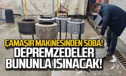 Çamaşır makinesinden soba! Depremzedeler bununla ısınacak!
