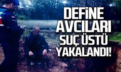 Alaplı'da define avcıları suç üstü yakalandı!