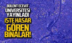 Deprem bölgesinde hasar gören binalar belli oldu