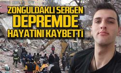 Zonguldaklı Sergen Mudanya depremde hayatını kaybetti