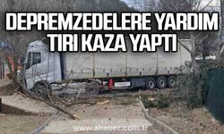 Depremzedelere yardım tırı kaza yaptı