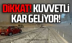 DİKKAT kuvvetli kar geliyor!
