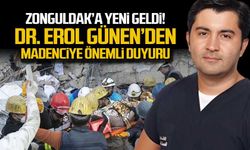 Op. Dr. Erol Günen'den kahraman madencilere önemli duyuru!