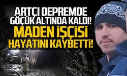 Göçük altında kaldı! Arif Karayavuz hayatını kaybetti