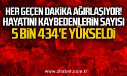 Hayatını kaybedenlerin sayısı 5 bin 434'e yükseldi